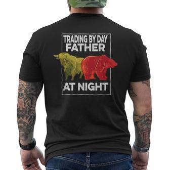 Trading By Day Father At Night Stock Market Trader Mens Back Print T-shirt | Mazezy