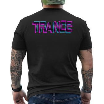 Trance With Uplifting Trance Vaporwave Glitch Remix Ed Men's T-shirt Back Print | Mazezy