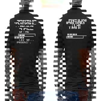 Transitioning To Male Please Wait Ftm Trans Men's T-shirt Back Print | Mazezy