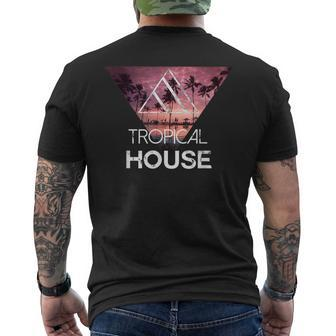 Tropical House Music Edm Festival Rave T Men's T-shirt Back Print | Mazezy
