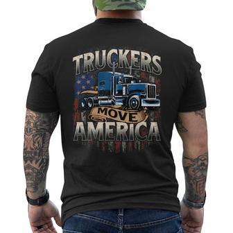 Truckers Move America - Semi Truck Driver Trucking Big Rig Mens Back Print T-shirt - Thegiftio UK