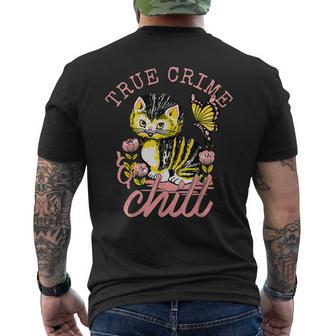 True Crime And Chill Vintage Cute Cat Chill Men's T-shirt Back Print | Mazezy