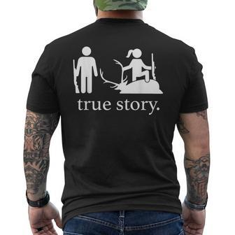 True-Story Hunting Lover Hunter Men's T-shirt Back Print - Seseable