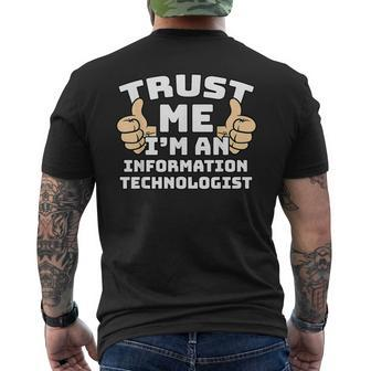 Trust Me I'm An Information Technologist Thumbs Up Job Men's T-shirt Back Print | Mazezy