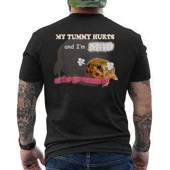 My Tummy Hurts And I'm Mad At The Government Meme Men's T-shirt Back Print | Mazezy