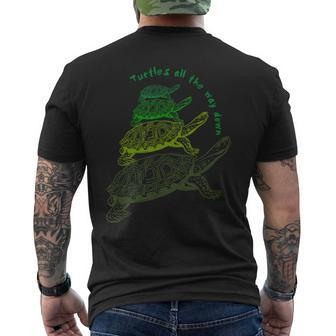 Turtles All The Way Down Men's T-shirt Back Print | Mazezy
