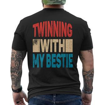 Twinning With My Bestie Spirit Week Best Friend Twin Day Men's T-shirt Back Print | Seseable CA