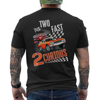 Two Fast 2 Curious Racing 2Nd Birthday Two Fast Birthday Mens Back Print T-shirt - Seseable