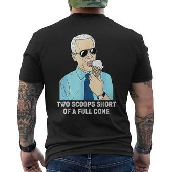 Two Scoops Short Of A Full Cone Biden Eating Ice Cream Men's Back Print T-shirt | Mazezy