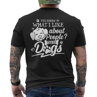 U Know What I Like Abt People Their Dogs Funny Dog Lover Mens Back Print T-shirt | Mazezy AU