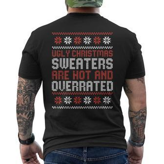 Ugly Christmas Sweaters Are Hot And Overrated X-Mas Men's T-shirt Back Print | Mazezy