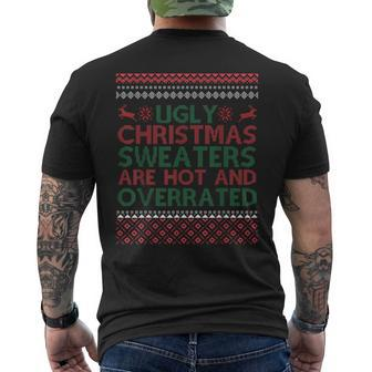 Ugly Christmas Sweaters Are Hot And Overrated Lovely Men's T-shirt Back Print - Monsterry DE