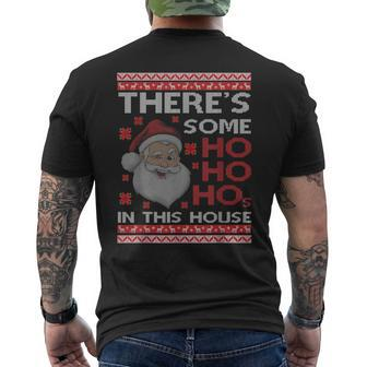 Ugly Xmas Sweater Santa There's Some Ho Ho Hos In This House Men's T-shirt Back Print - Seseable