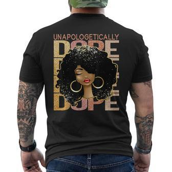 Unapologetically Dope Afro Black Woman Proud Black History Mens Back Print T-shirt | Mazezy