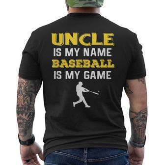 Uncle Is My Name Baseball Is My Game Mens Back Print T-shirt | Mazezy