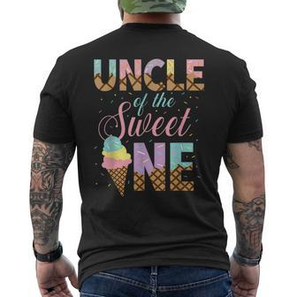 Uncle Of The Sweet One Ice Cream 1St First Birthday Family Mens Back Print T-shirt - Seseable