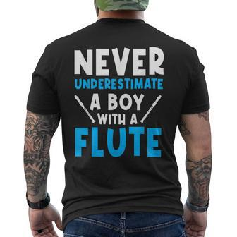 Never Underestimate A Boy With A Flute Instrument Flutists Men's T-shirt Back Print | Mazezy