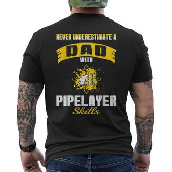 Never Underestimate Dad With Pipelayer Skills Men's T-shirt Back Print - Monsterry DE