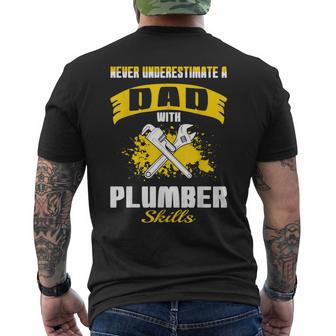 Never Underestimate Dad With Plumber Skills Men's T-shirt Back Print - Monsterry