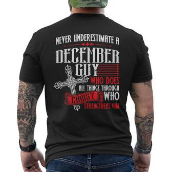 Never Underestimate A December Guy Men's T-shirt Back Print - Seseable