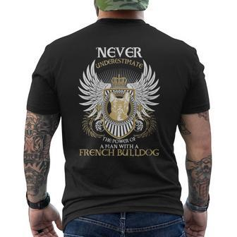Never Underestimate French Bulldog Men's T-shirt Back Print - Monsterry AU