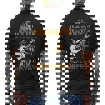 Never Underestimate Grandpa Who Is Also A Bass Player Men's T-shirt Back Print | Mazezy