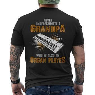 Never Underestimate Grandpa Who Is Also A Organ Player Men's T-shirt Back Print | Mazezy