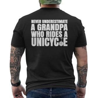 Never Underestimate A Grandpa Who Rides A Unicycle T Men's T-shirt Back Print | Seseable CA