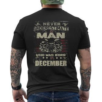 Never Underestimate A Man Who Was Born In December Men's T-shirt Back Print | Mazezy