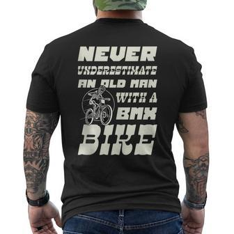 Never Underestimate An Old Man With A Bmx Bike Cyclist Men's T-shirt Back Print - Monsterry CA