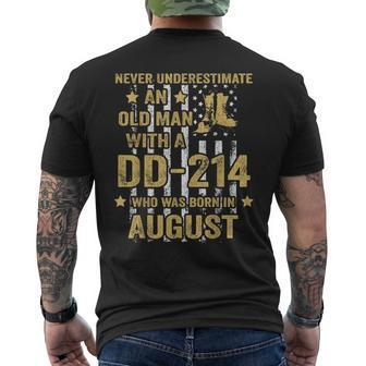 Never Underestimate An Old Man With A Dd-214 August Birthday Men's T-shirt Back Print - Seseable