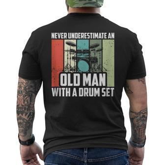 Never Underestimate An Old Man With A Drum Set Retro Drummer Men's T-shirt Back Print - Seseable