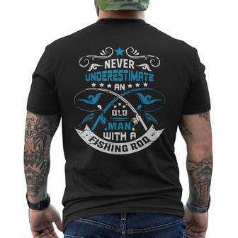 Never Underestimate An Old Man With A Fishing Rod Grandpa Men's T-shirt Back Print | Mazezy