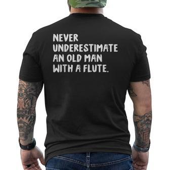 Never Underestimate An Old Man With A Flute Musician Men's T-shirt Back Print | Mazezy