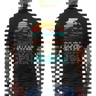 Never Underestimate An Old Man On A Jetski Grandpa Dad Men's T-shirt Back Print | Mazezy