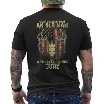 Never Underestimate An Old Man Loves Hunting Born In June Men's T-shirt Back Print - Seseable