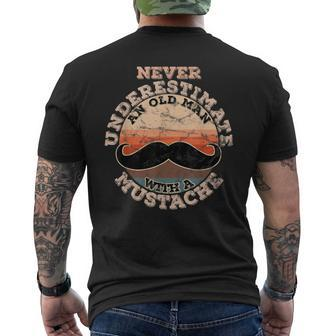 Never Underestimate An Old Man With A Mustache Men's T-shirt Back Print - Seseable