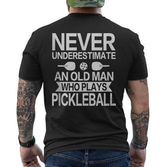 Never Underestimate An Old Man Pickleball Player Men's T-shirt Back Print - Monsterry UK
