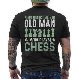 Never Underestimate An Old Man Who Plays Chess Chessmaster Men's T-shirt Back Print - Seseable