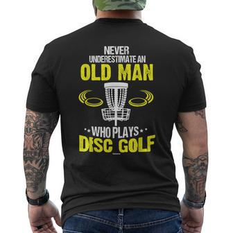Never Underestimate An Old Man Who Plays Disc Golf T-Shrit Men's T-shirt Back Print - Monsterry UK