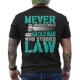 Never Underestimate An Old Man Who Studied Law Lawyer Men's T-shirt Back Print - Thegiftio UK