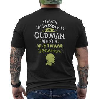 Never Underestimate An Old Man Who's A Vietnam Veteran Men's T-shirt Back Print - Seseable