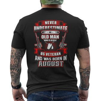 Never Underestimate An Old Us Veteran Born In August Men's T-shirt Back Print - Seseable