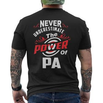 Never Underestimate The Power Of Pa T Men's T-shirt Back Print - Seseable