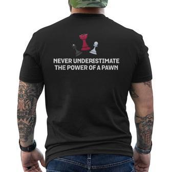 Never Underestimate The Power Of Pawn Chess Men's T-shirt Back Print - Seseable