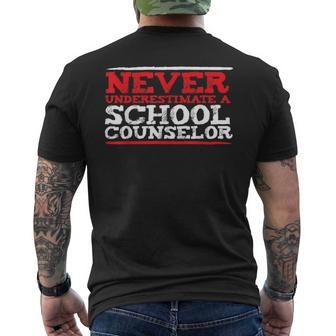 Never Underestimate A School Counselor Men's T-shirt Back Print - Monsterry DE