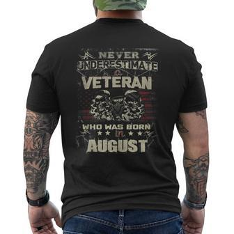 Never Underestimate A Veteran Who Was Born In August Men's T-shirt Back Print | Mazezy
