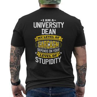 University Dean Idea Funny Sarcasm Joke University Deans Mens Back Print T-shirt | Mazezy
