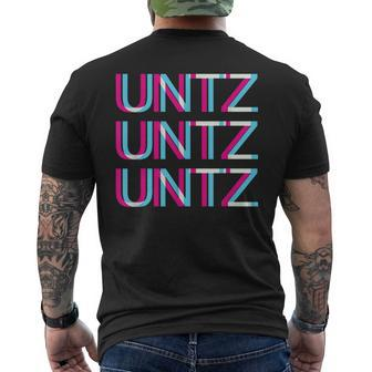 Untz Untz Untz Glitch I Trippy Edm Festival Clothing Techno Men's T-shirt Back Print | Mazezy