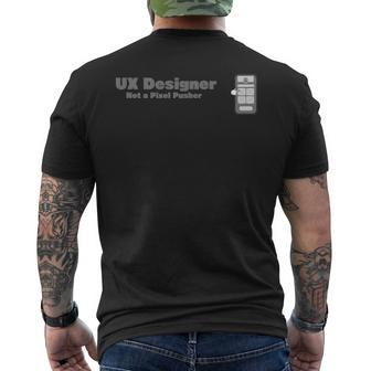 Ux er Not A Pixel Pusher Men's T-shirt Back Print | Mazezy
